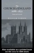 The Church of England 1688-1832: Unity and Accord