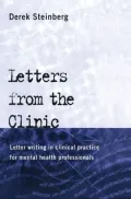 Letters From the Clinic: Letter Writing in Clinical Practice for Mental Health Professionals