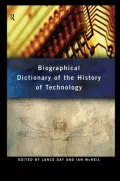 Biographical Dictionary of the History of Technology