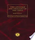 Language and Thought of the Child