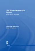 The Words Between the Spaces: Buildings and Language