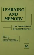 Learning and Memory: The Behavioral and Biological Substrates