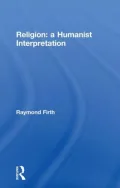 Religion: A Humanist Interpretation