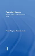 Extending Literacy: Developing Approaches to Non-Fiction