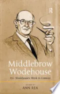 Book cover of Middlebrow Wodehouse