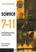 Science Seven-Eleven: Developing Primary Teaching Skills