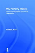 Why Posterity Matters: Environmental Policies and Future Generations