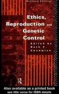 Ethics, Reproduction and Genetic Control