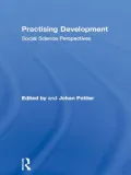 Practising Development: Social Science Perspectives
