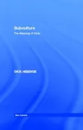Subculture: The Meaning of Style