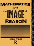 Mathematics and the Image of Reason