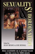 Sexuality and Subordination: Interdisciplinary Studies of Gender in the Nineteenth Century