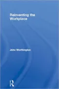 Reinventing the Workplace