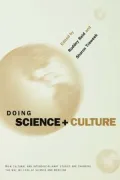 Doing Science and Culture