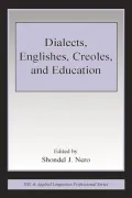 Dialects, Englishes, Creoles, and Education