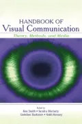 Handbook of Visual Communication: Theory, Methods, and Media