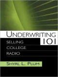 Underwriting 101: Selling College Radio