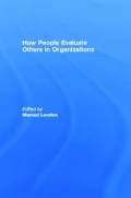 How People Evaluate Others in Organizations