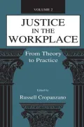 Justice in the Workplace: From theory To Practice, Volume 2
