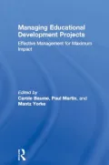Managing Educational Development Projects: Effective Management for Maximum Impact