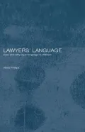 Lawyers' Language: The Distinctiveness of Legal Language