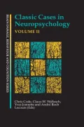 Classic Cases in Neuropsychology, Volume II