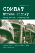 Combat Stress Injury: Theory, Research, and Management