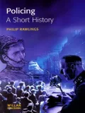 Policing, A short history