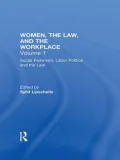 Social Feminism Labor Politics and the Law