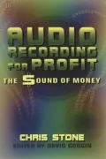 Audio Recording for Profit: The Sound of Money