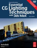 Essential CG Lighting Techniques with 3ds Max