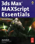 3ds Max MAXScript Essentials