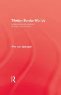 Tibetan Border Worlds