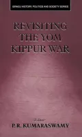 Revisiting the Yom Kippur War