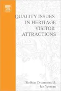 Quality Issues in Heritage Visitor Attractions