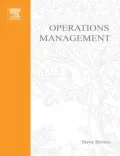 Operations Management: Policy, Practice and Performance Improvement