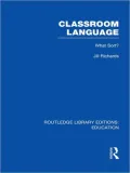 Classroom Language: What Sort (RLE Edu O)
