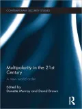 Multipolarity in the 21st Century: A new world order