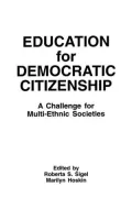 Education for Democratic Citizenship: A Challenge for Multi-Ethnic Societies