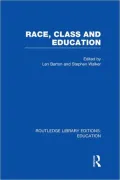 Race, Class and Education (RLE Edu L)