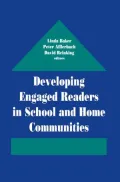 Developing Engaged Readers in School and Home Communities
