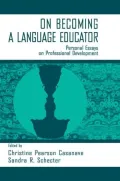 On Becoming a Language Educator: Personal Essays on Professional Development
