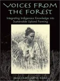 Voices from the Forest: Integrating Indigenous Knowledge into Sustainable Upland Farming
