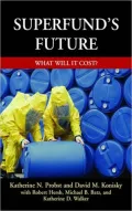Superfund's Future: What Will It Cost