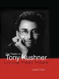 The Theater of Tony Kushner