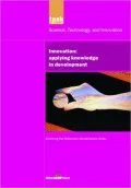 UN Millennium Development Library: Innovation: Applying Knowledge in Development