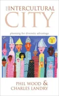 The Intercultural City: Planning for Diversity Advantage