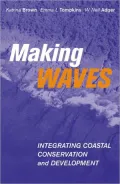 Making Waves: Integrating Coastal Conservation and Development