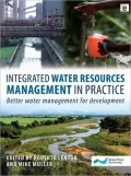 Integrated Water Resources Management in Practice: Better Water Management for Development