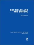 Sex Roles and the School (RLE Edu F)